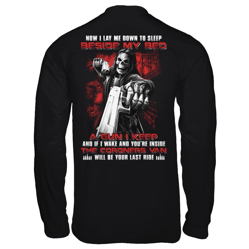 Now I Lay Me Down To Sleep Beside My Bed A Gun I Keep-T-Shirt & Hoodie-Long Sleeve T-Shirt-Black