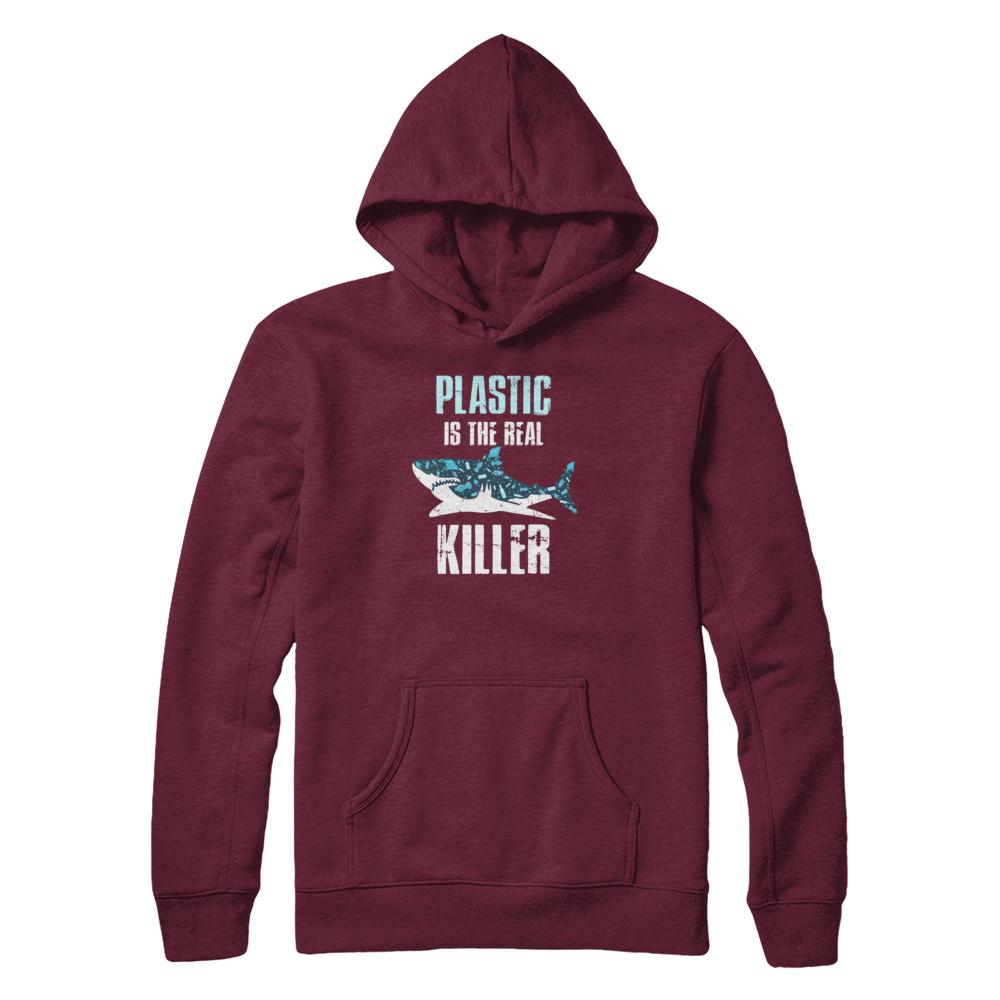 Plastic Is The Real Killer Save Ocean Quote-T-Shirt & Tank Top-Pullover Hoodie-Maroon