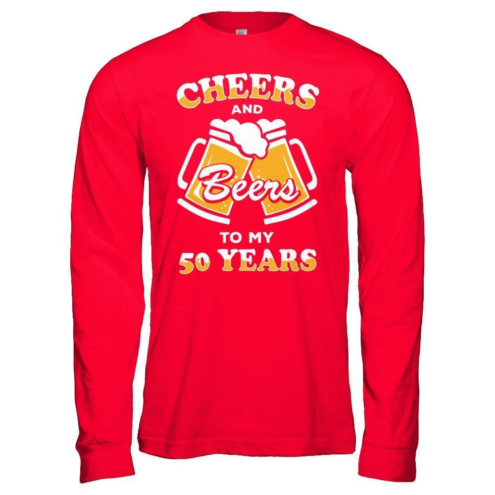 Cheers And Beers To My 50 Years-T-Shirt & Hoodie-Long Sleeve T-Shirt-Red