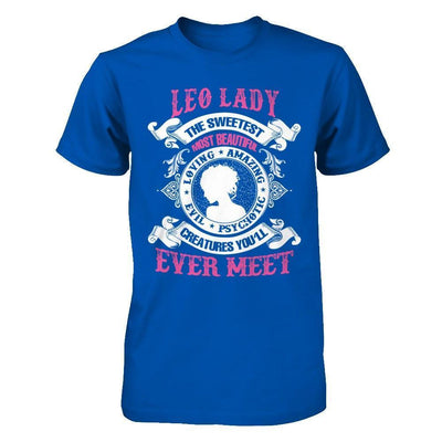 Leo Lady The Sweetest Most Beautiful Love Amazing-T-Shirt & Hoodie-Premium T-Shirt-Royal