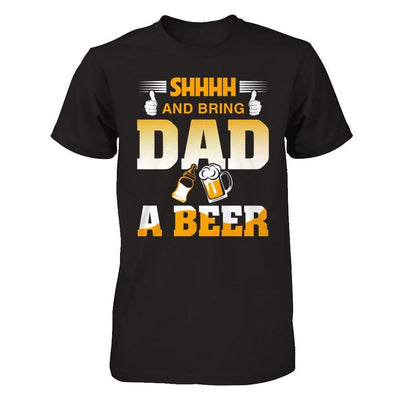 Bring Dad A Beer-T-Shirt & Hoodie-Classic T-Shirt-Black