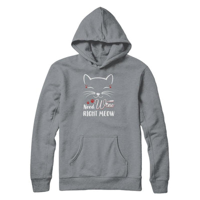 Wine Lover Need Wine Right Meow Cat Drinking Wine Gifts-T-Shirt & Tank Top-Pullover Hoodie-Light Steel