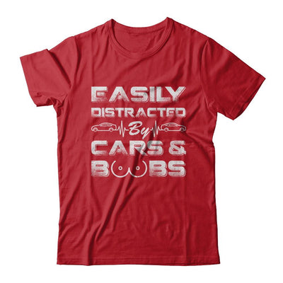 Easily Distracted By Cars And Boobs-T-Shirt & Hoodie-Classic T-Shirt-Red