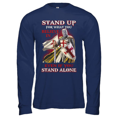 Knight Templar Stand Up For What You Believe In Even Stand Alone-T-Shirt & Hoodie-Long Sleeve T-Shirt-Navy