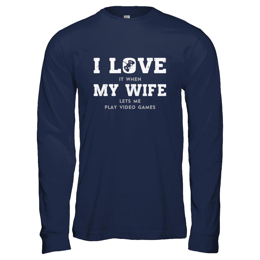 Funny Father's Day Gift From Wife Video Game Dad-T-Shirt & Hoodie-Long Sleeve T-Shirt-Navy