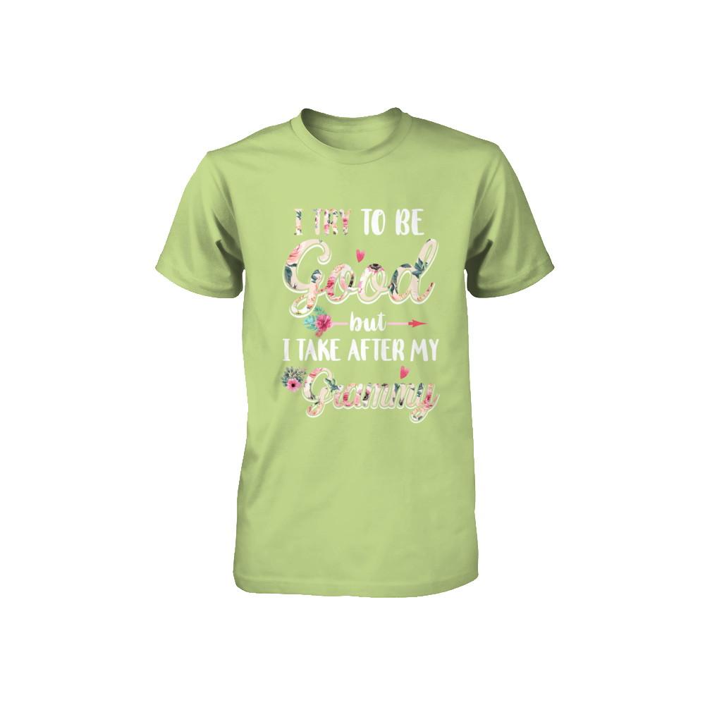 Toddler Kids I Try To Be Good But I Take After My Grammy Youth-Youth Shirt-Toddler T-Shirt-Key Lime