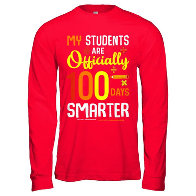 My Students Are 100 Days Smarter Teacher-T-Shirt & Hoodie-Long Sleeve T-Shirt-Red