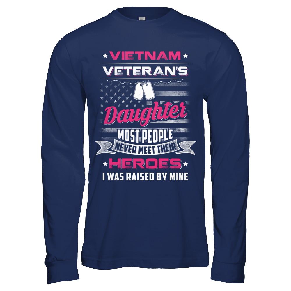 Vietnam Veteran's Daughter I Was Raised By Mine-T-Shirt & Hoodie-Long Sleeve T-Shirt-Navy
