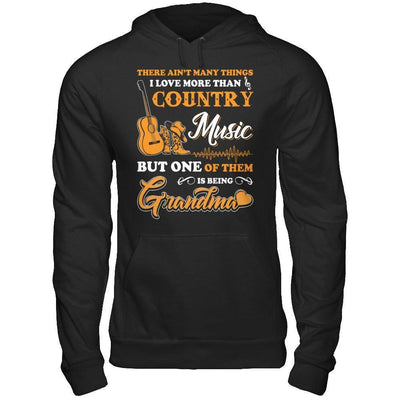 I Love More Than Country Music But One Of Them Is Being Grandma-T-Shirt & Hoodie-Pullover Hoodie-Black