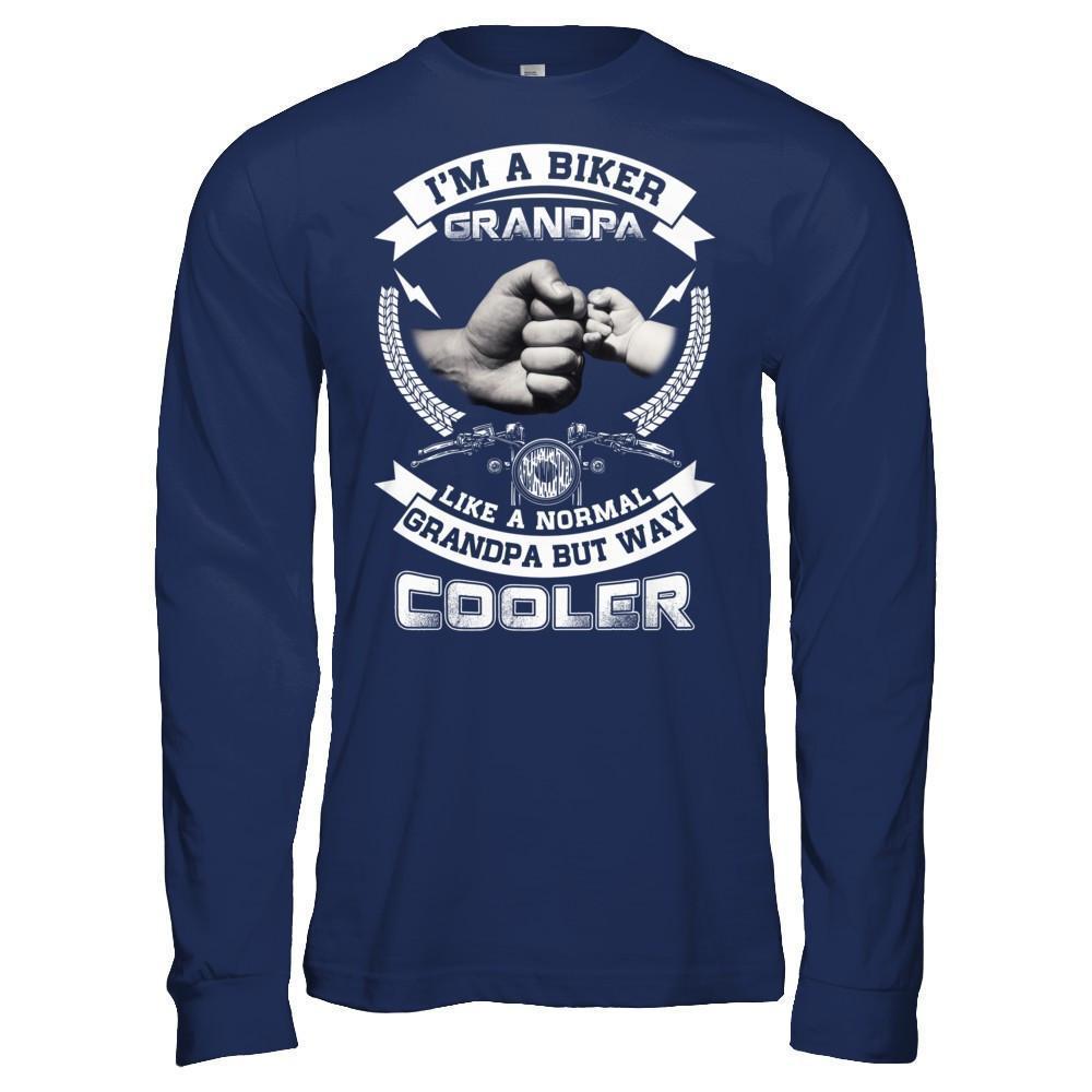 I'm A Biker Grandpa Like A Normal Grandpa But Way Cooler-T-Shirt & Hoodie-Long Sleeve T-Shirt-Navy