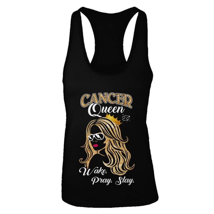 Cancer Queen Wake Pray Slay June July Girl Birthday Gift-T-Shirt & Tank Top-Women's Ideal Racerback Tank-Black