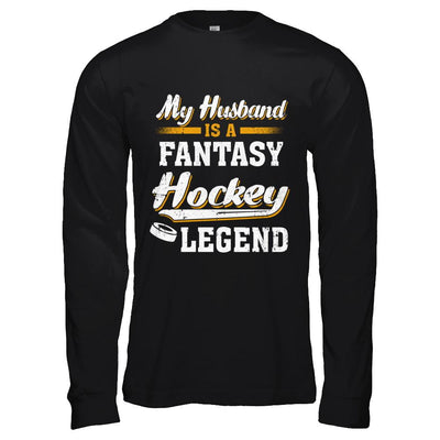My Husband Is A Fantasy Hockey Legend-T-Shirt & Hoodie-Long Sleeve T-Shirt-Black