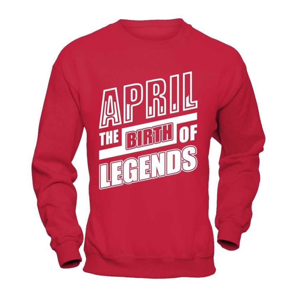 April The Birth Of Legends-T-Shirt & Hoodie-Crewneck Sweatshirt-Red