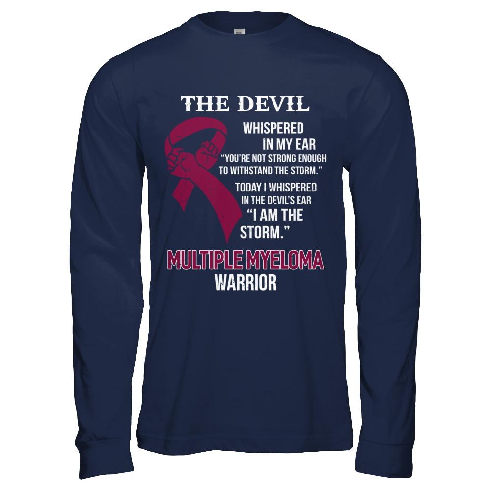 I Am The Storm Support Multiple Myeloma Awareness Warrior Gift-T-Shirt & Hoodie-Long Sleeve T-Shirt-Navy