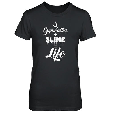 Daughter Mom Gymnastics And Slime Is Life-T-Shirt & Tank Top-Women's T-Shirt-Black