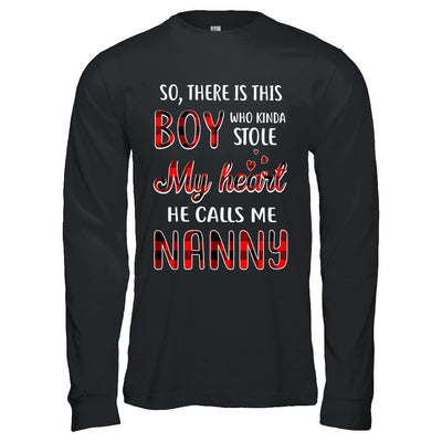 This Boy Who Kinda Stole My Heart He Calls Me Nanny-T-Shirt & Hoodie-Long Sleeve T-Shirt-Black