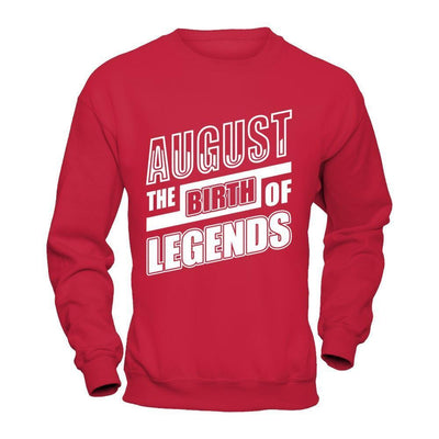 August The Birth Of Legends-T-Shirt & Hoodie-Crewneck Sweatshirt-Red