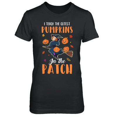I Teach The Cutest Pumpkins In The Patch Witch Halloween-T-Shirt & Hoodie-Women's T-Shirt-Black