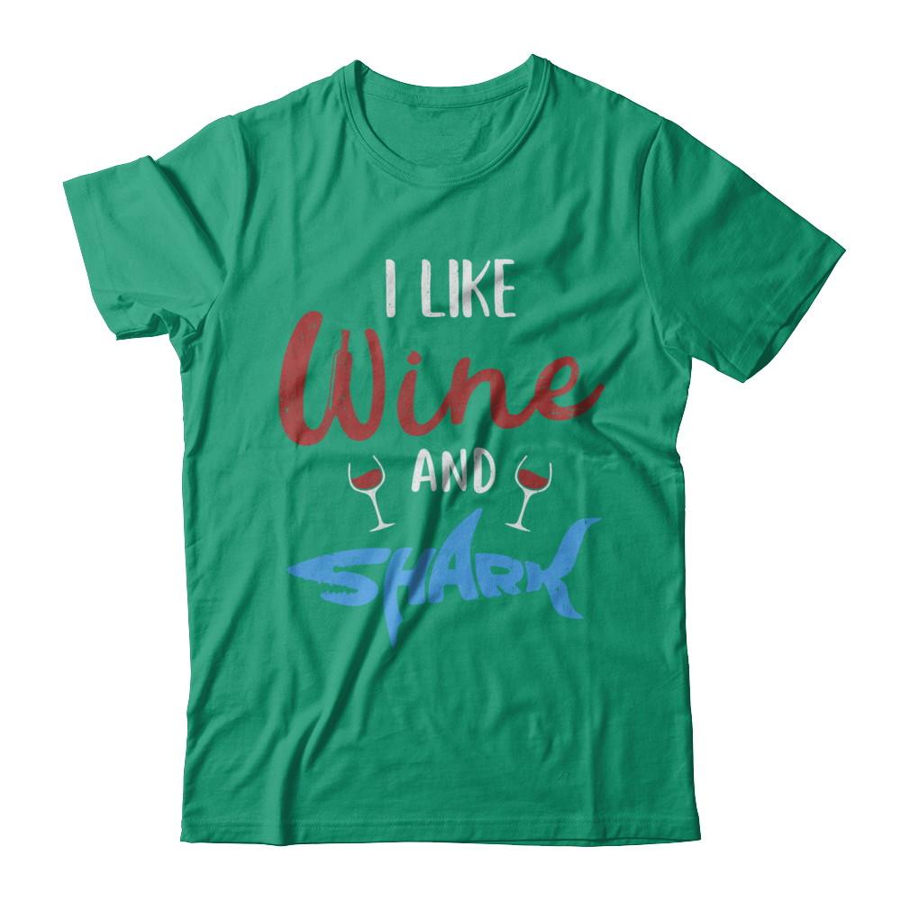 Funny Ocean I Like Wine And Sharks Gift-T-Shirt & Hoodie-Classic T-Shirt-Kelly Green