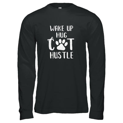 Wake Up Hug Cat Hustle Cats Lover Gift-T-Shirt & Tank Top-Long Sleeve T-Shirt-Black