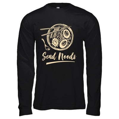 Send Noods Ramen Noodles-T-Shirt & Hoodie-Long Sleeve T-Shirt-Black