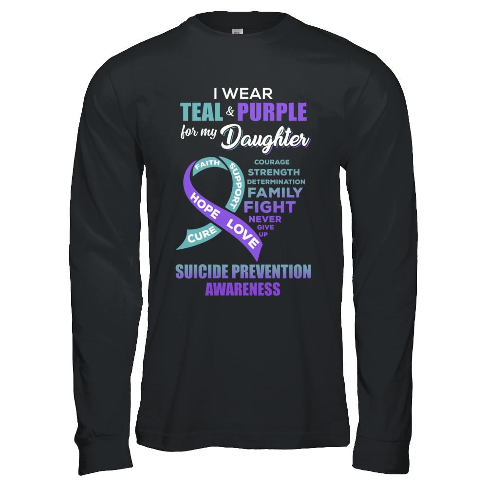Suicide Prevention I Wear Teal Purple For My Daughter-T-Shirt & Hoodie-Long Sleeve T-Shirt-Black