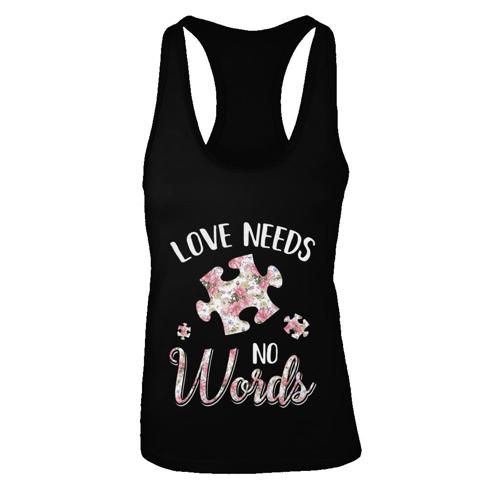 Love Needs No Word Autistic Sign Autism Awareness