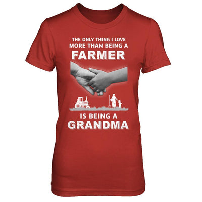 Love More Than Farmer Being A Grandma Fathers Day-T-Shirt & Hoodie-Women's T-Shirt-Red