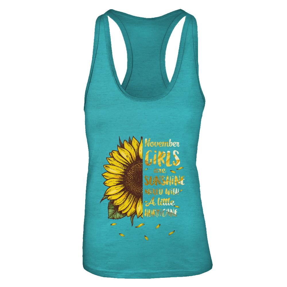 November Girls Are Sunshine Mixed With A Little Hurricane-T-Shirt & Tank Top-Women's Ideal Racerback Tank-Tahiti Blue