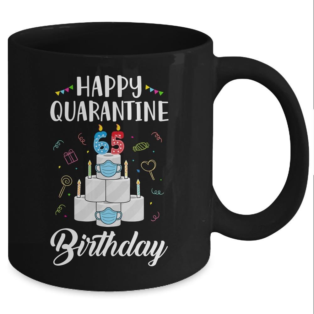 65th Birthday Gift Idea 1956 Happy Quarantine Birthday Mug-Coffee Mug-Mug-Black