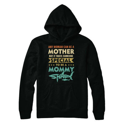 Vintage Someone Special To Be A Mommy Shark Mothers Day-T-Shirt & Hoodie-Pullover Hoodie-Black