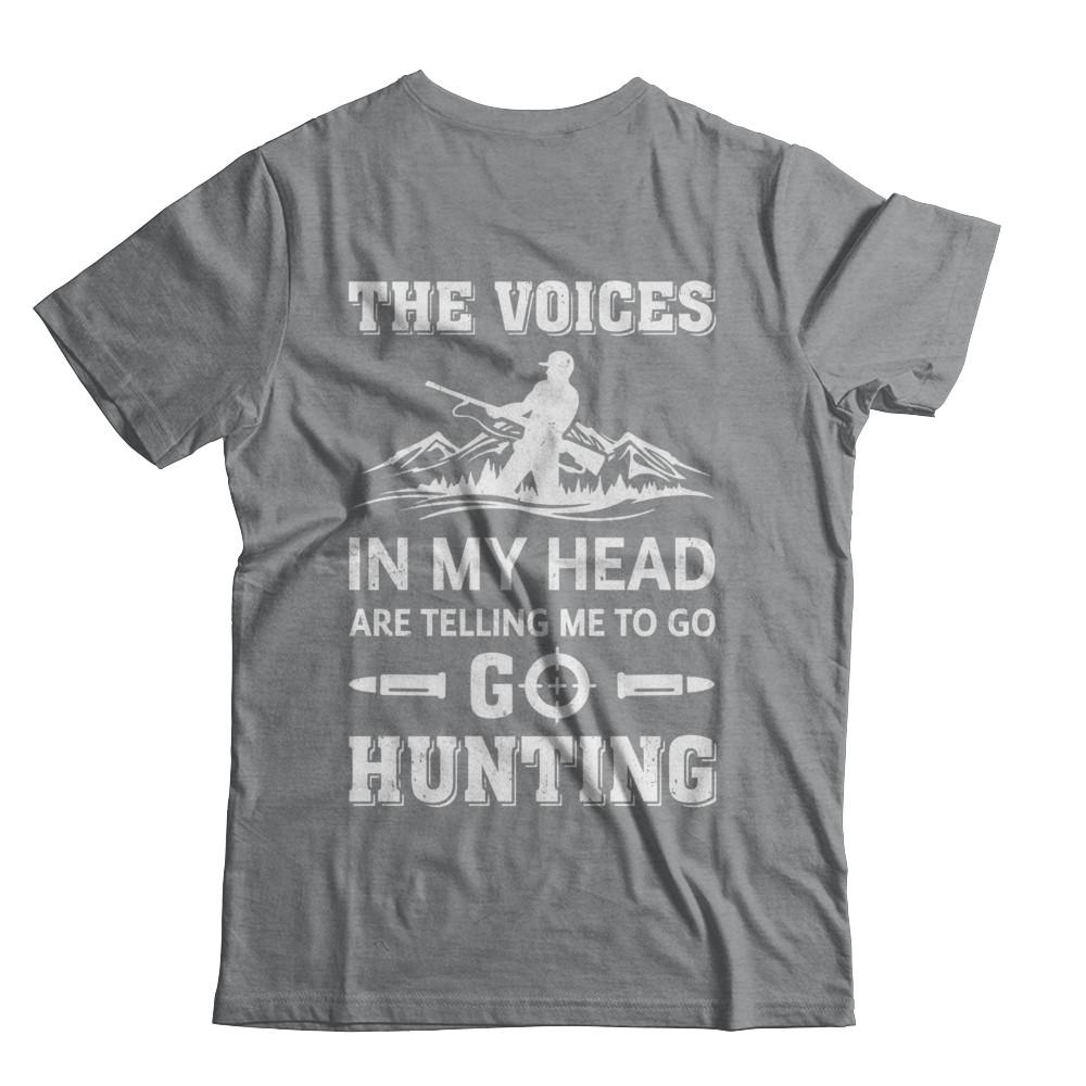 The Voices In My Head Are Telling Me To Go Hunting-T-Shirt & Hoodie-Classic T-Shirt-Sport Grey