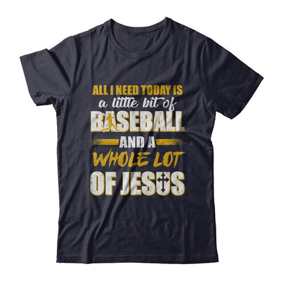 All I Need Today Is A Little Bit Of Baseball And A Whole Lot Of Jesus-T-Shirt & Hoodie-Premium T-Shirt-Midnight Navy