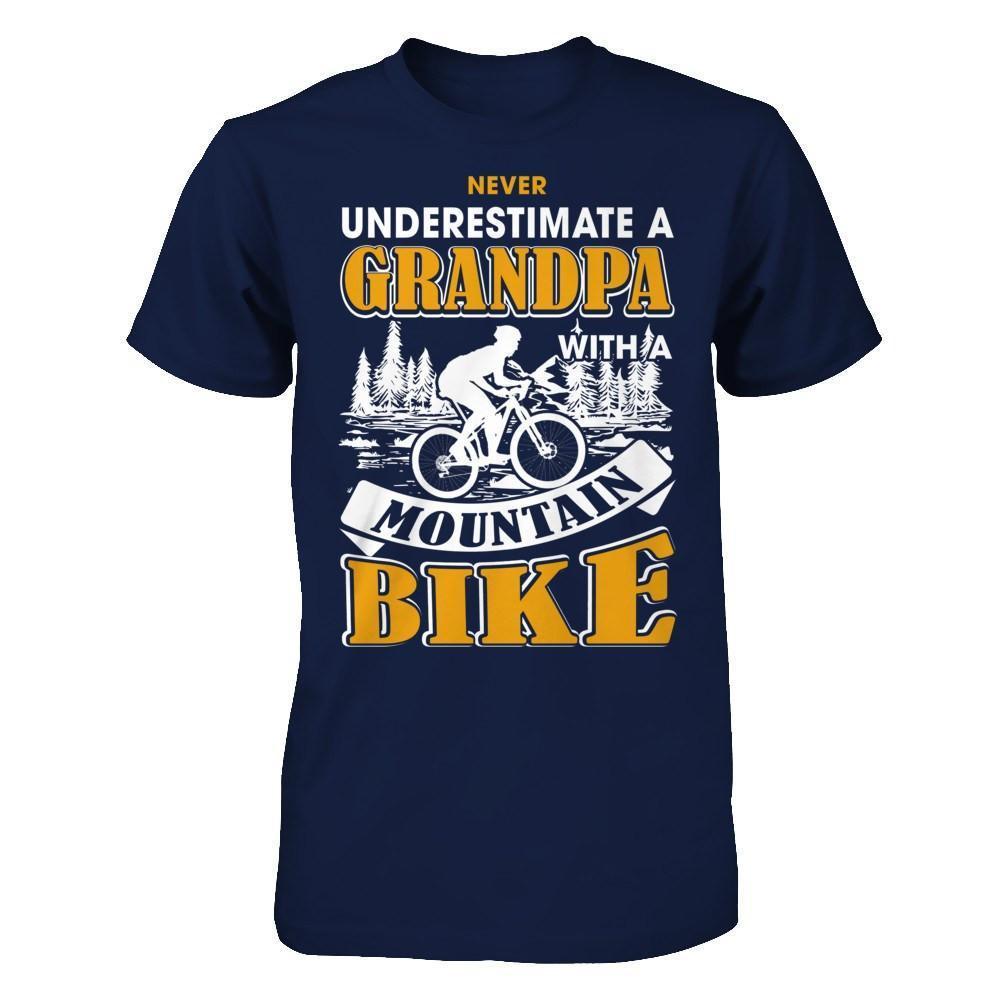 Never Underestimate A Grandpa With A Mountain Bike-T-Shirt & Hoodie-Classic T-Shirt-Navy