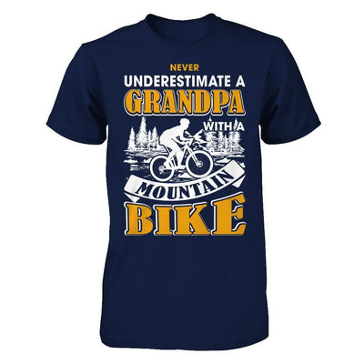 Never Underestimate A Grandpa With A Mountain Bike-T-Shirt & Hoodie-Classic T-Shirt-Navy