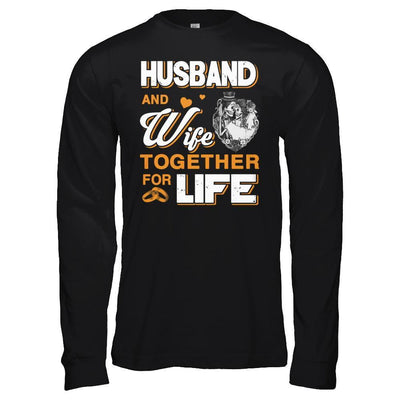 Husband And Wife Together For Life-T-Shirt & Hoodie-Long Sleeve T-Shirt-Black