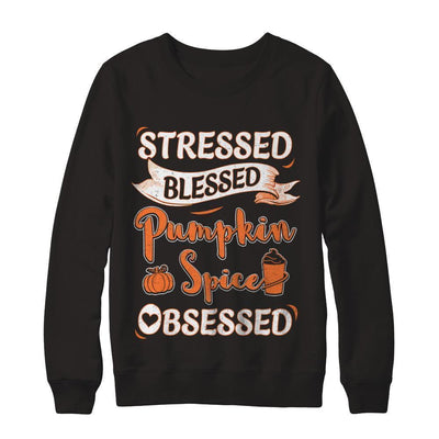 Stressed Blessed And Pumpkin Spice Obsessed-T-Shirt & Sweatshirt-Crewneck Sweatshirt-Black