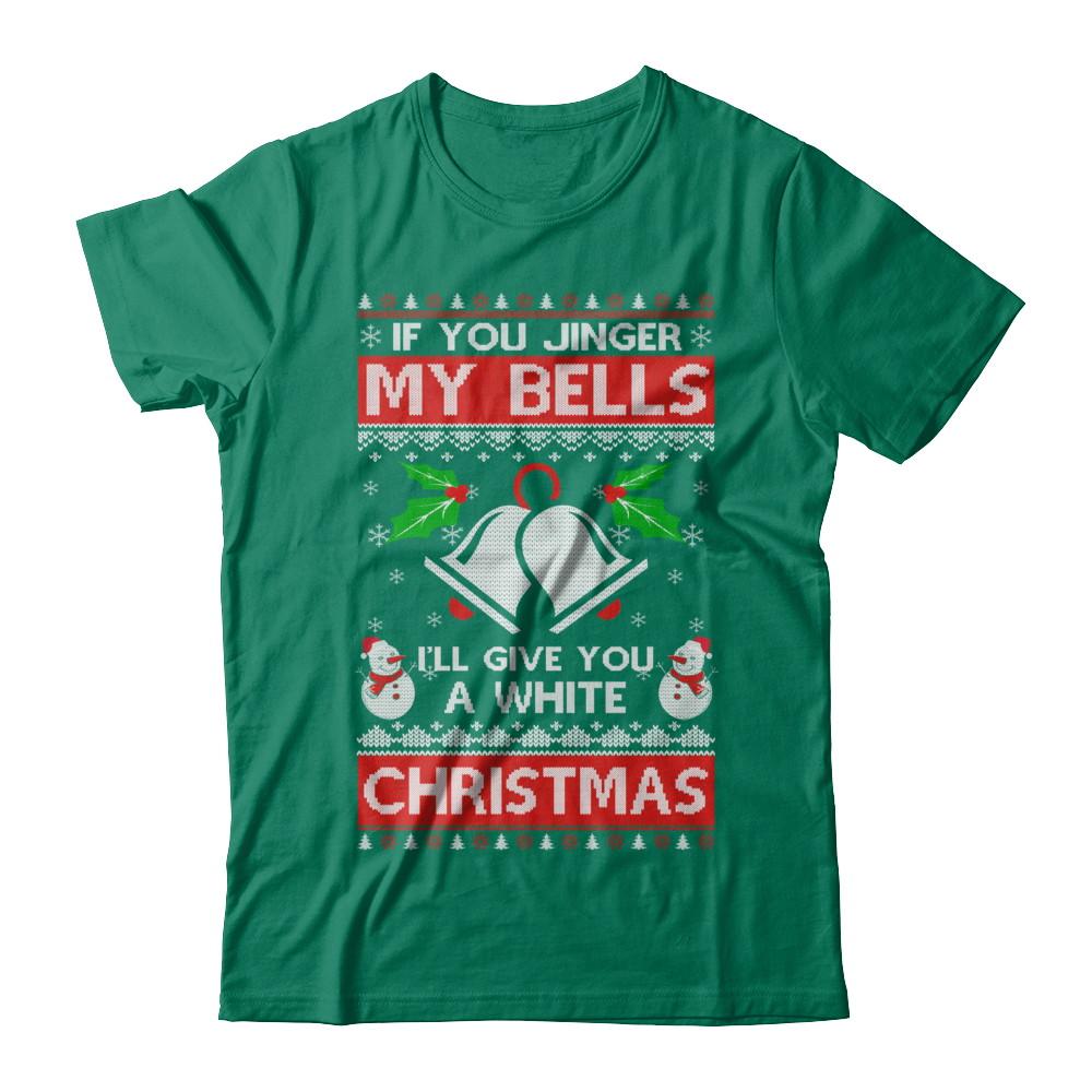 Jingle My Bells Funny Adult Christmas Xmas-T-Shirt & Sweatshirt-Classic T-Shirt-Kelly Green