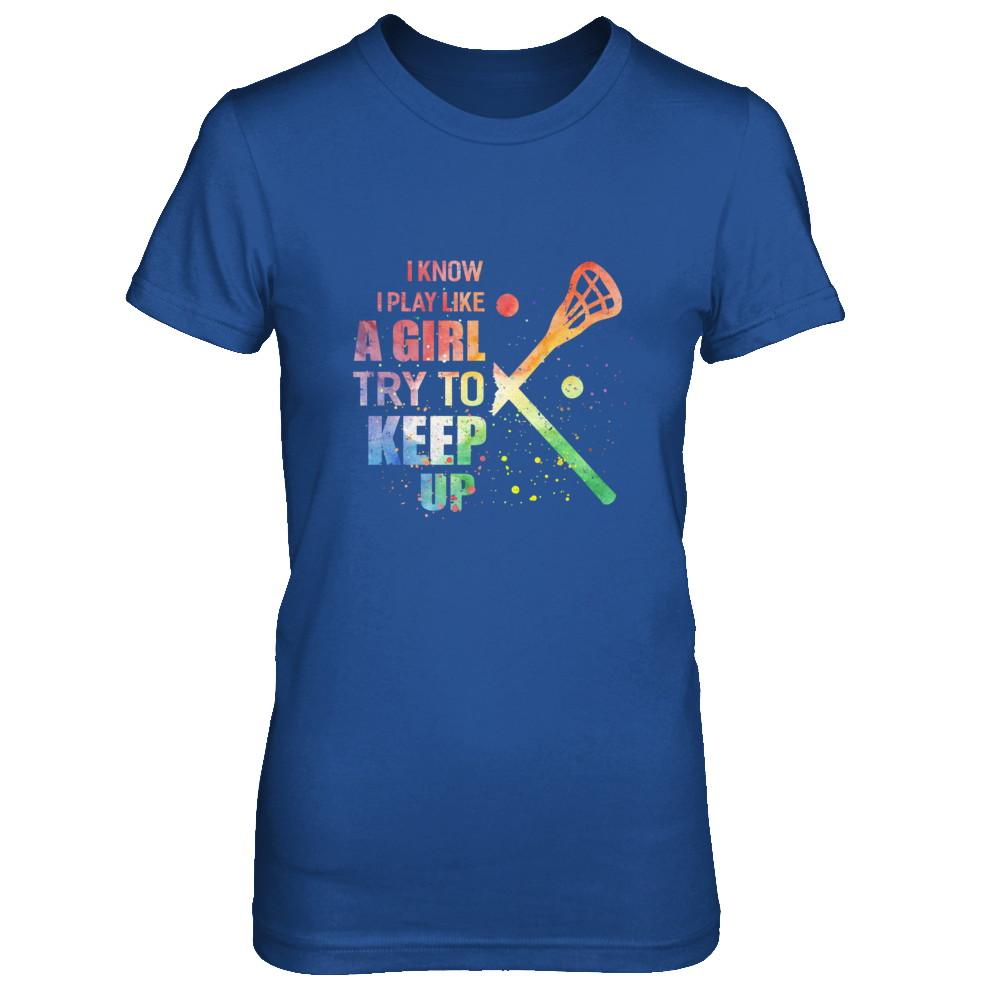 Yeah I Play Like A Girl Lacrosse Girl-T-Shirt & Hoodie-Women's T-Shirt-Royal