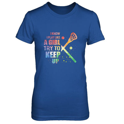 Yeah I Play Like A Girl Lacrosse Girl-T-Shirt & Hoodie-Women's T-Shirt-Royal