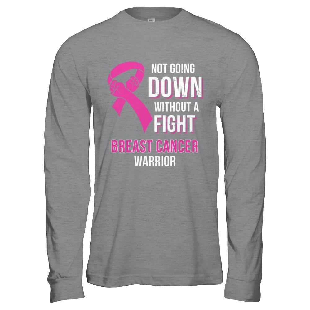 Not Going Down Without A Fight Breast Cancer Warrior-T-Shirt & Hoodie-Long Sleeve T-Shirt-Sport Grey