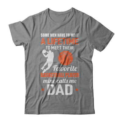 Funny My Favorite Basketball Player Calls Me Dad-T-Shirt & Hoodie-