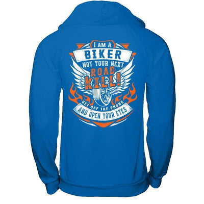 I Am A Biker Not Your Next Road Kill-T-Shirt & Hoodie-Pullover Hoodie-Royal