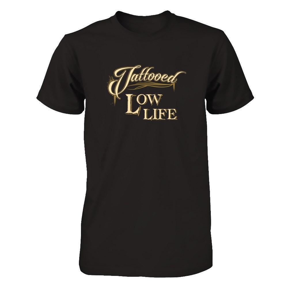 Tattooed Low Life-T-Shirt & Tank Top-Premium T-Shirt-Black