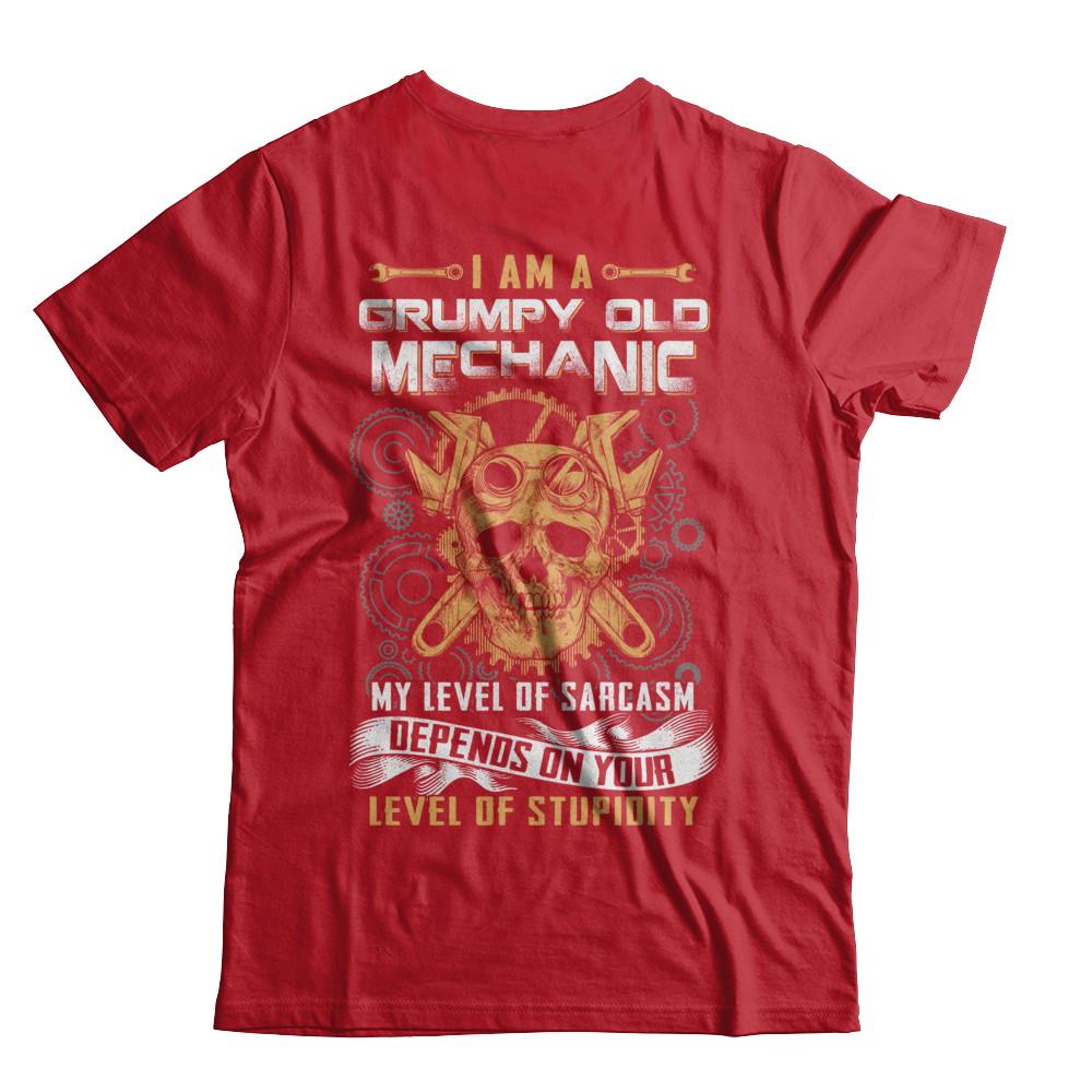 I'm A Grumpy Old Mechanic My Level Of Sarcasm-T-Shirt & Hoodie-Classic T-Shirt-Red