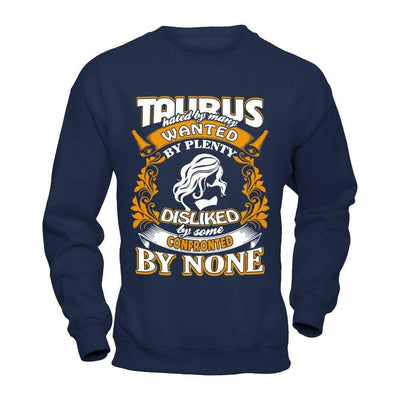Taurus Hated By Many Wanted By Plenty-T-Shirt & Hoodie-Crewneck Sweatshirt-Navy