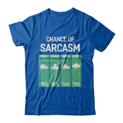 Chance Of Sarcasm Funny Rain Weather-T-Shirt & Hoodie-Premium T-Shirt-Royal