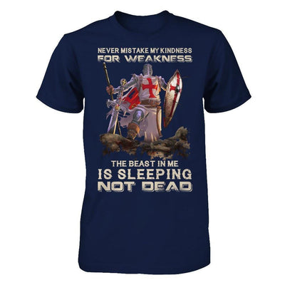 Knight Templar My Kindness For Weakness The Beast In Me Is Sleeping Not Dead-T-Shirt & Hoodie-Classic T-Shirt-Navy