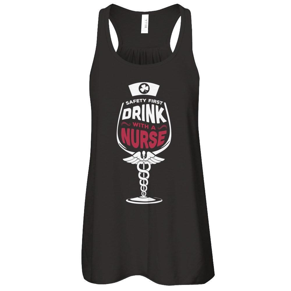 Irish Safety First Drink With A Nurse-T-Shirt & Hoodie-Women's Flowy Racerback Tank-Black