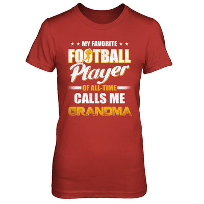 My Favorite Football Player Calls Me Grandma Football-T-Shirt & Hoodie-Women's T-Shirt-Red